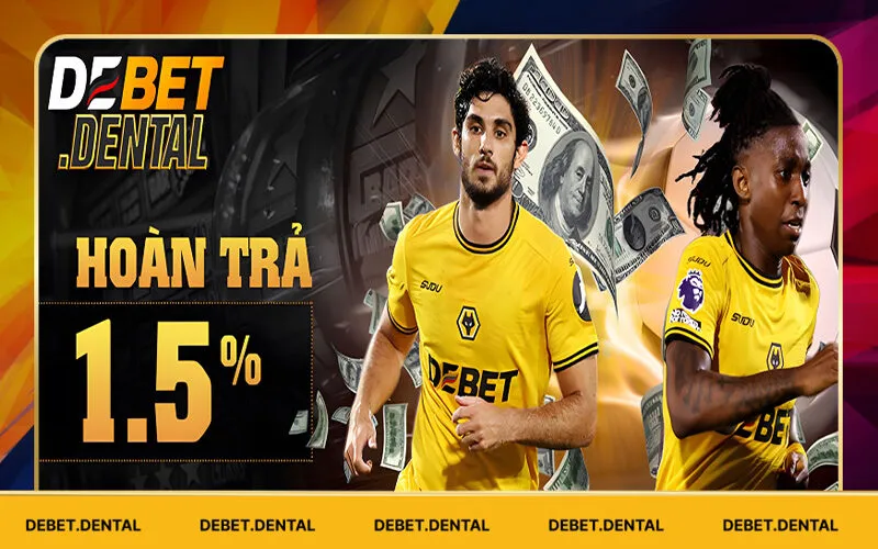 Hoàn trả không giới hạn với tỷ lệ 1.5%