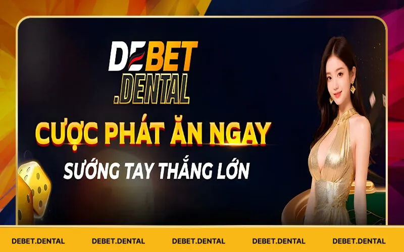 Sơ lược về sân chơi cá cược Debet